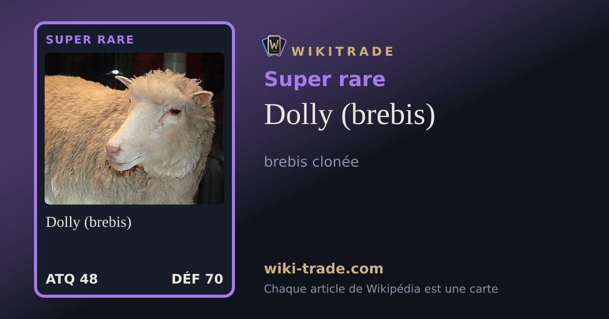 Dolly (brebis) — carte Super rare