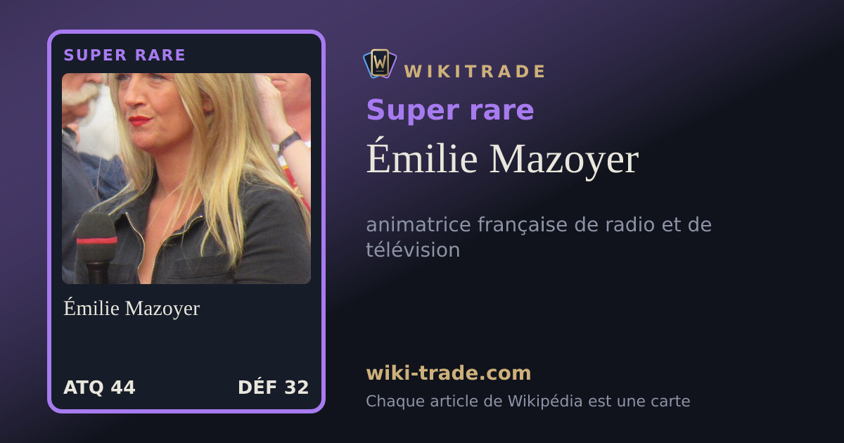 Émilie Mazoyer — carte Super rare