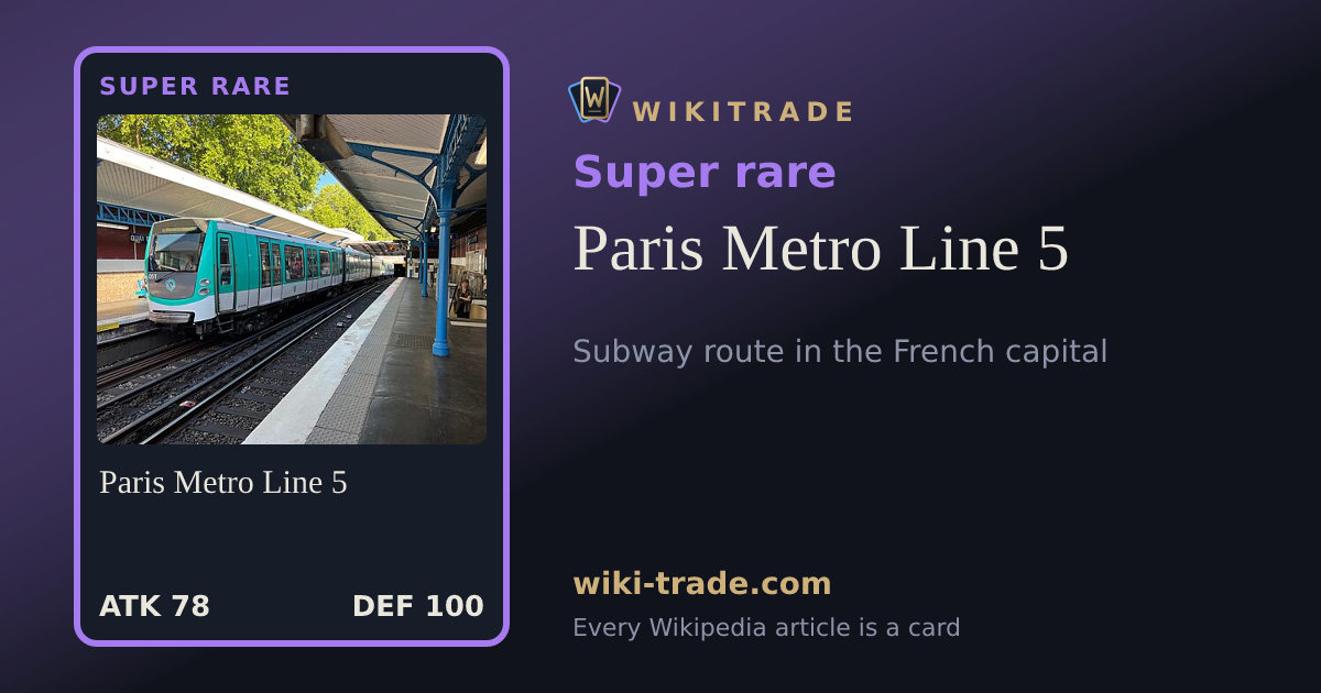 Paris Metro Line 5 — Super rare card