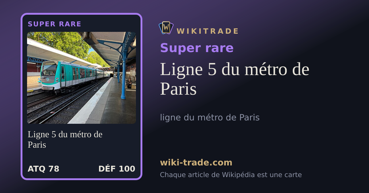 Ligne 5 du métro de Paris — carte Super rare