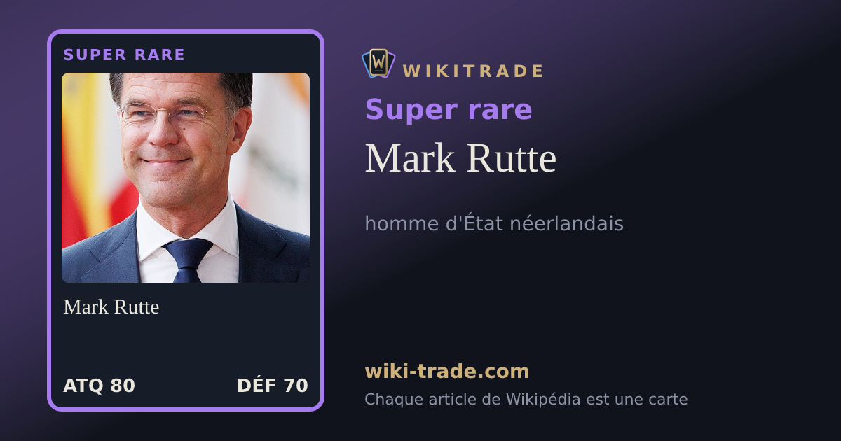 Mark Rutte — carte Super rare