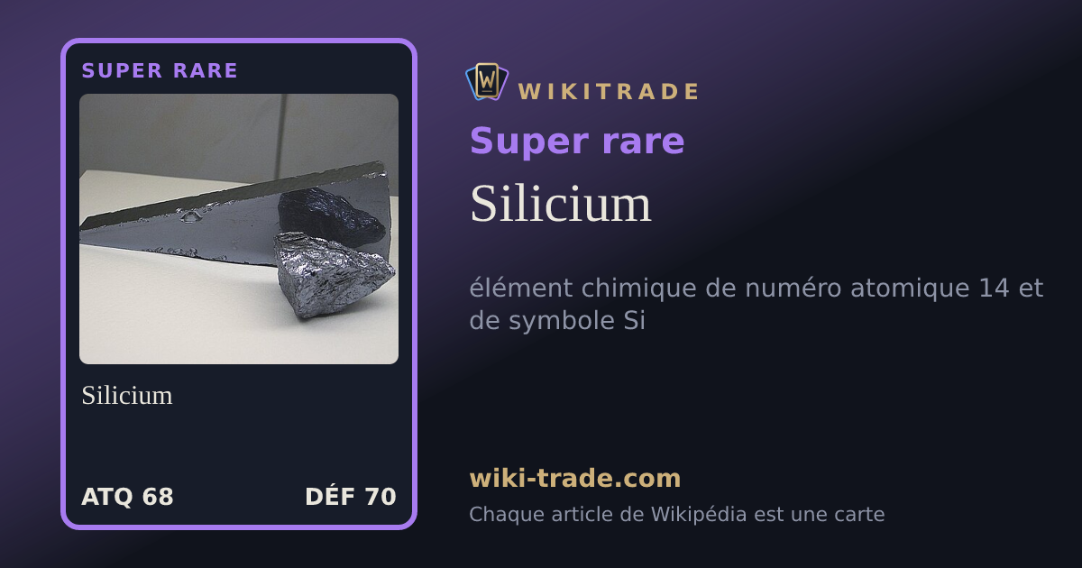 Silicium — carte Super rare