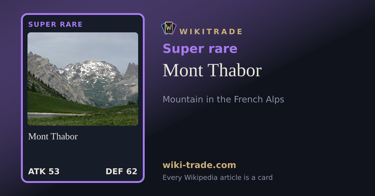 Mont Thabor — Super rare card