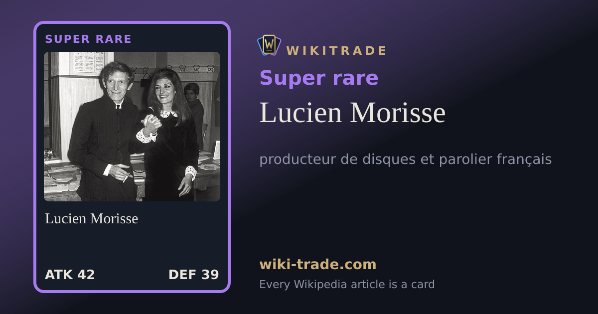 Lucien Morisse — Super rare card