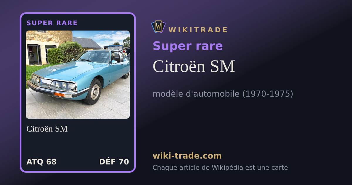 Citroën SM — carte Super rare