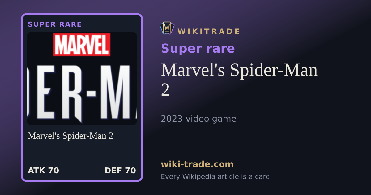 Marvel's Spider-Man 2 — Super rare card