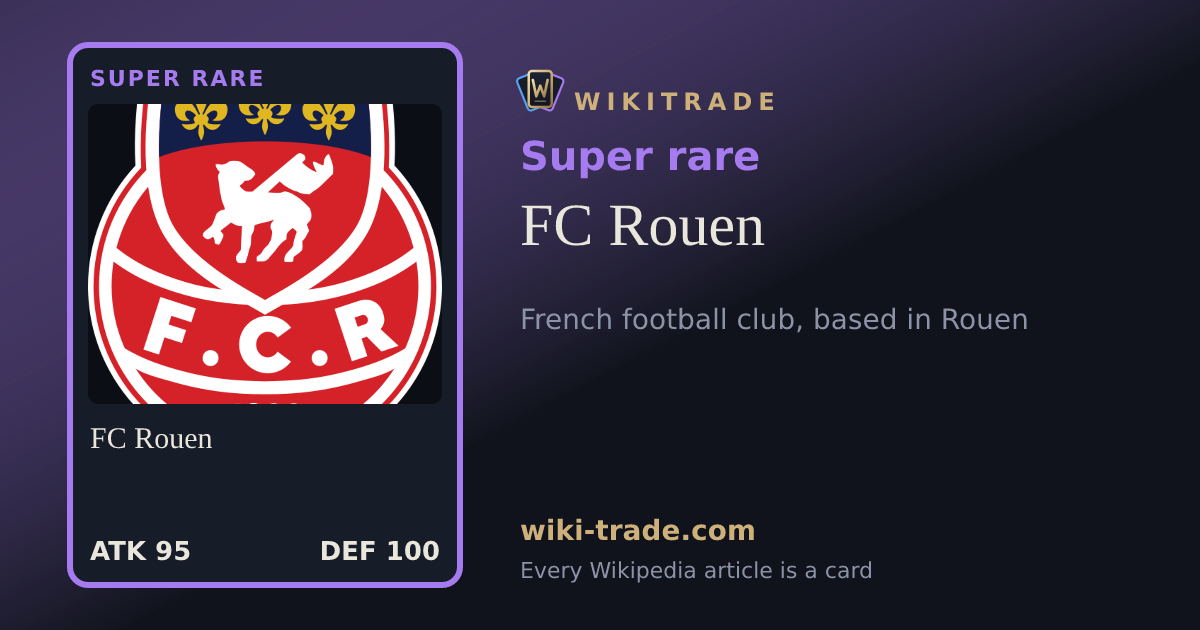 FC Rouen — Super rare card