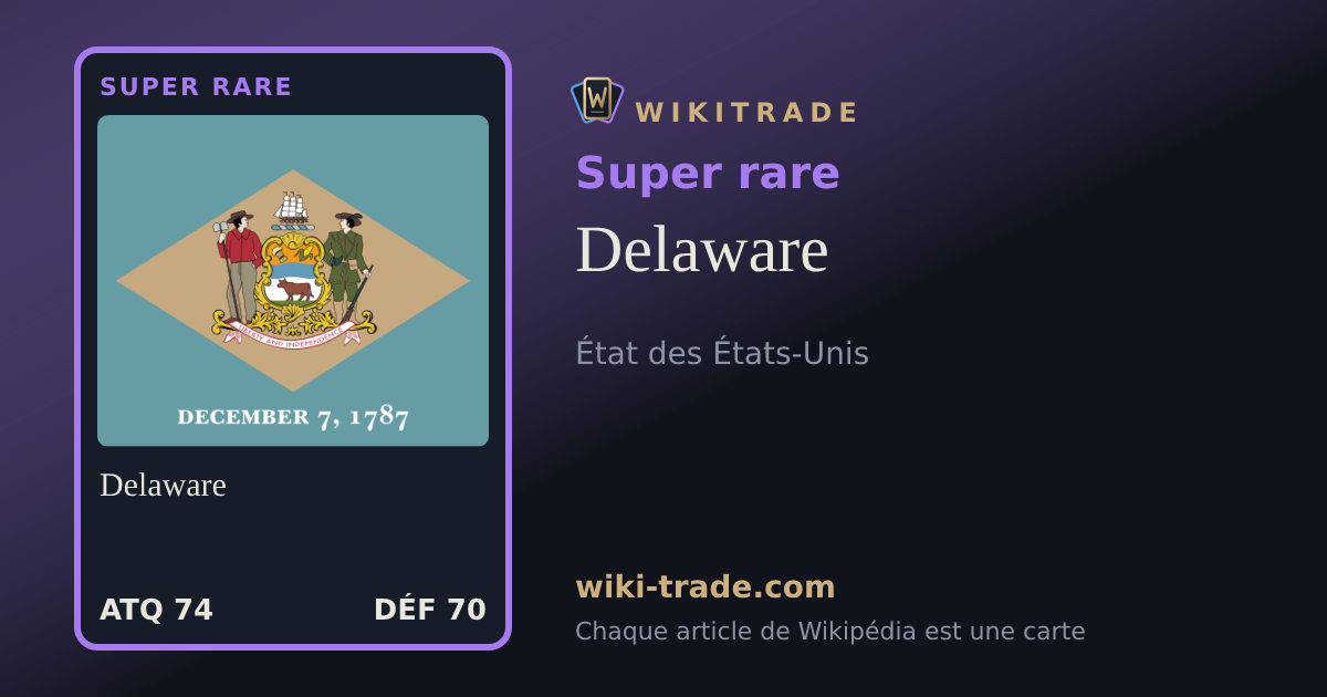 Delaware — carte Super rare