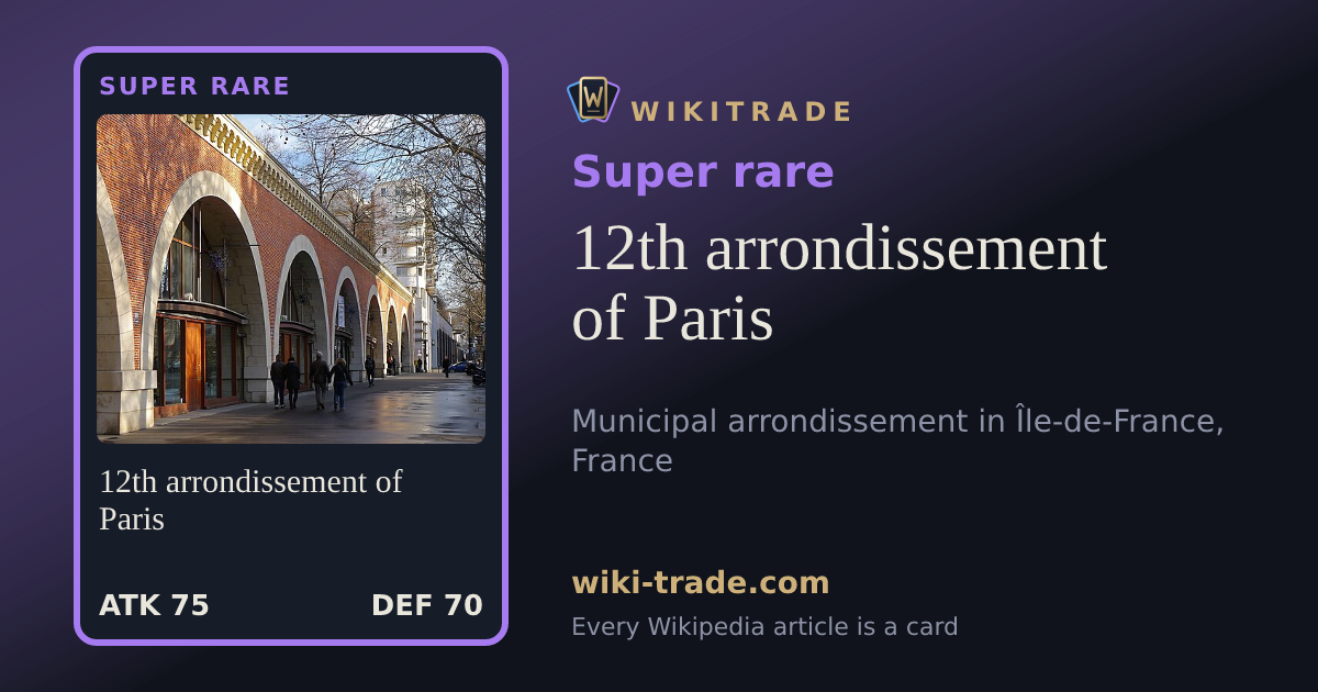 12th arrondissement of Paris — Super rare card
