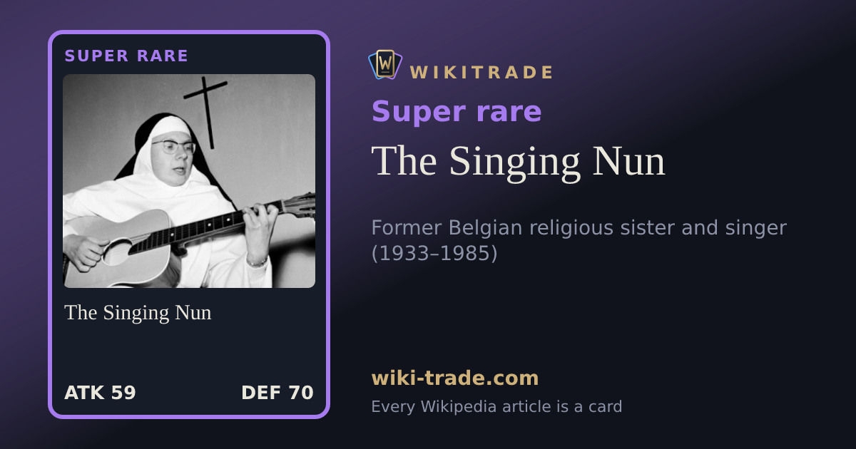 The Singing Nun — Super rare card