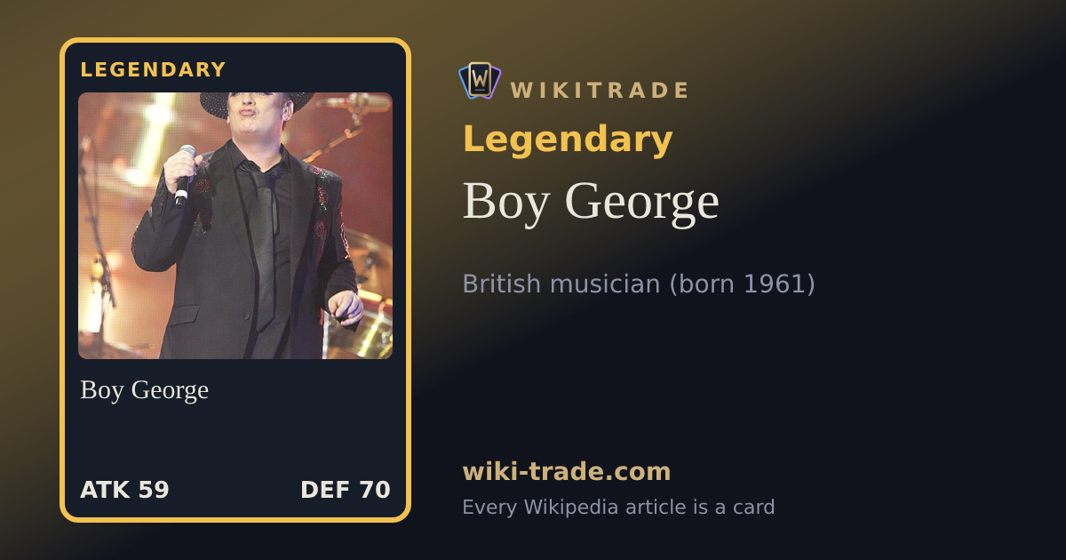 Boy George — Legendary card