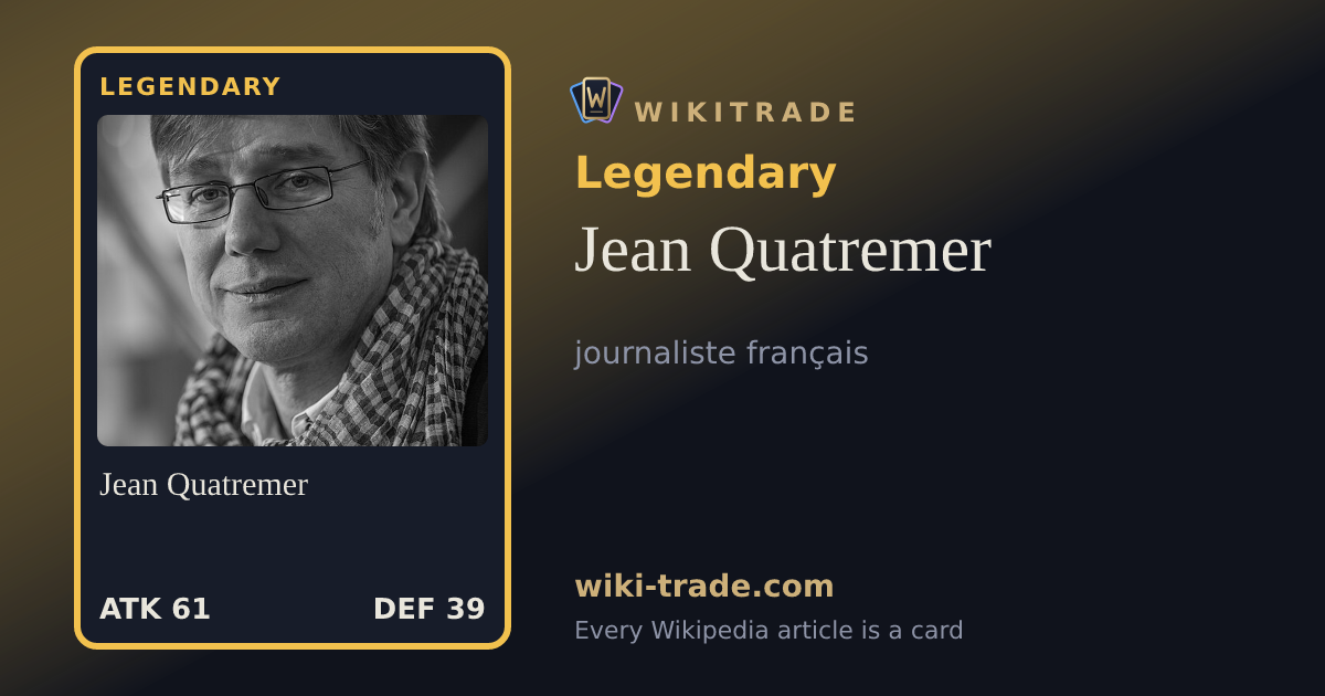 Jean Quatremer — Legendary card