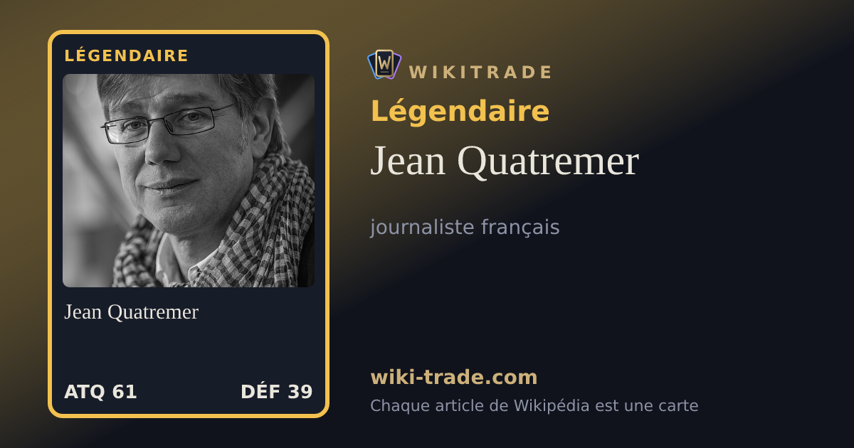 Jean Quatremer — carte Légendaire