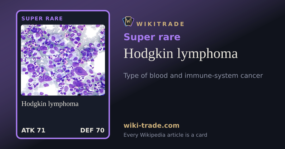 Hodgkin lymphoma — Super rare card