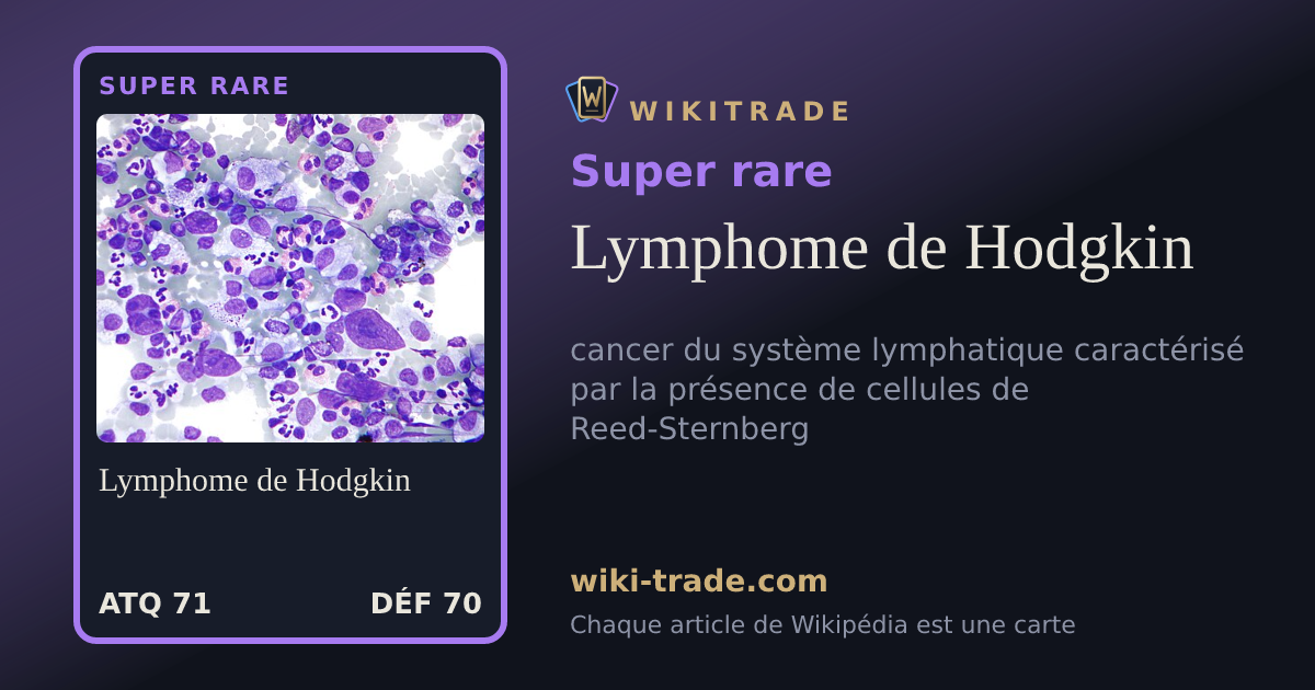 Lymphome de Hodgkin — carte Super rare