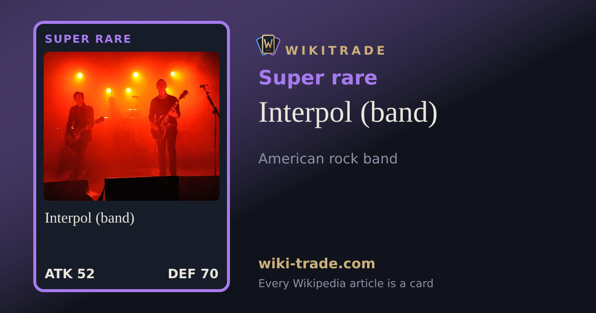 Interpol (band) — Super rare card
