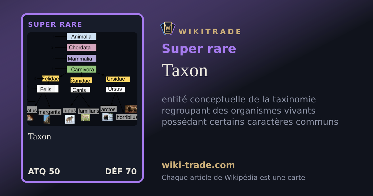 Taxon — carte Super rare