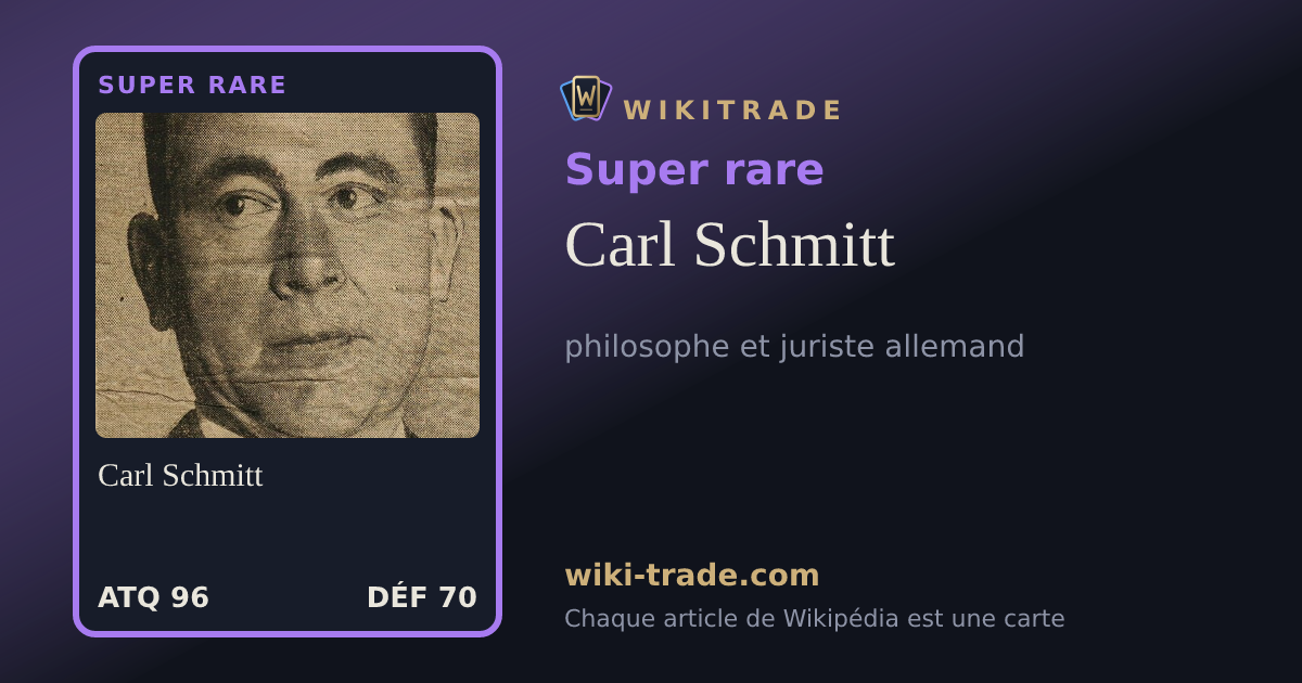 Carl Schmitt — carte Super rare