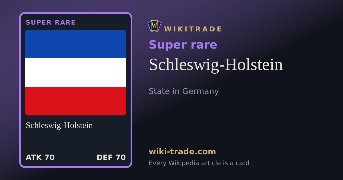 Schleswig-Holstein — Super rare card