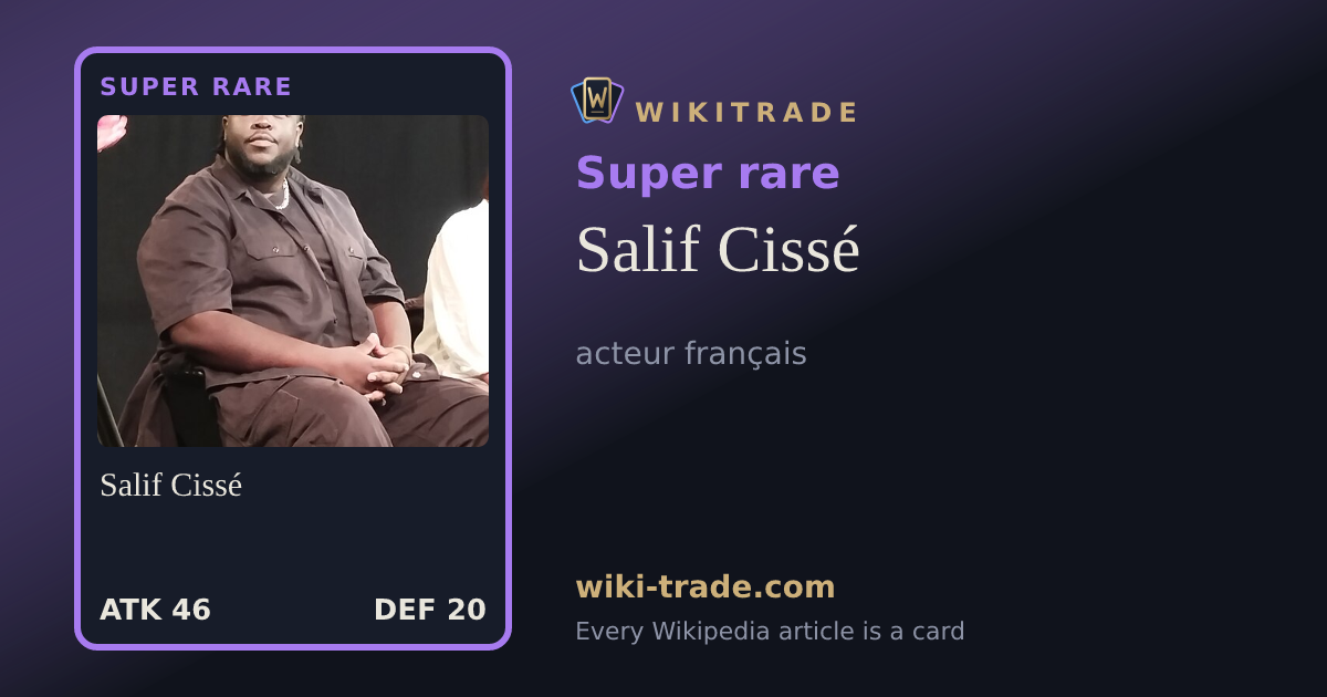 Salif Cissé — Super rare card