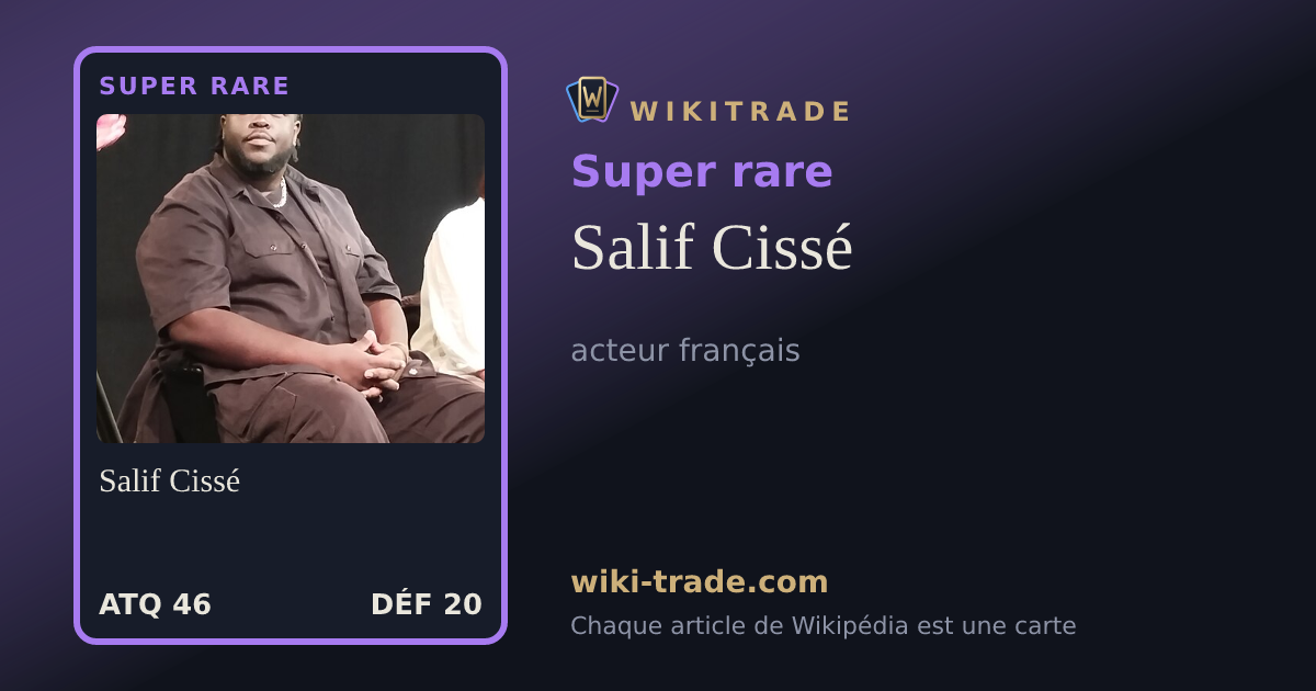 Salif Cissé — carte Super rare