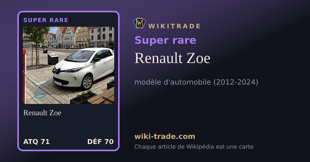 Renault Zoe — carte Super rare