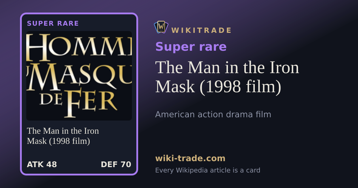 The Man in the Iron Mask (1998 film) — Super rare card