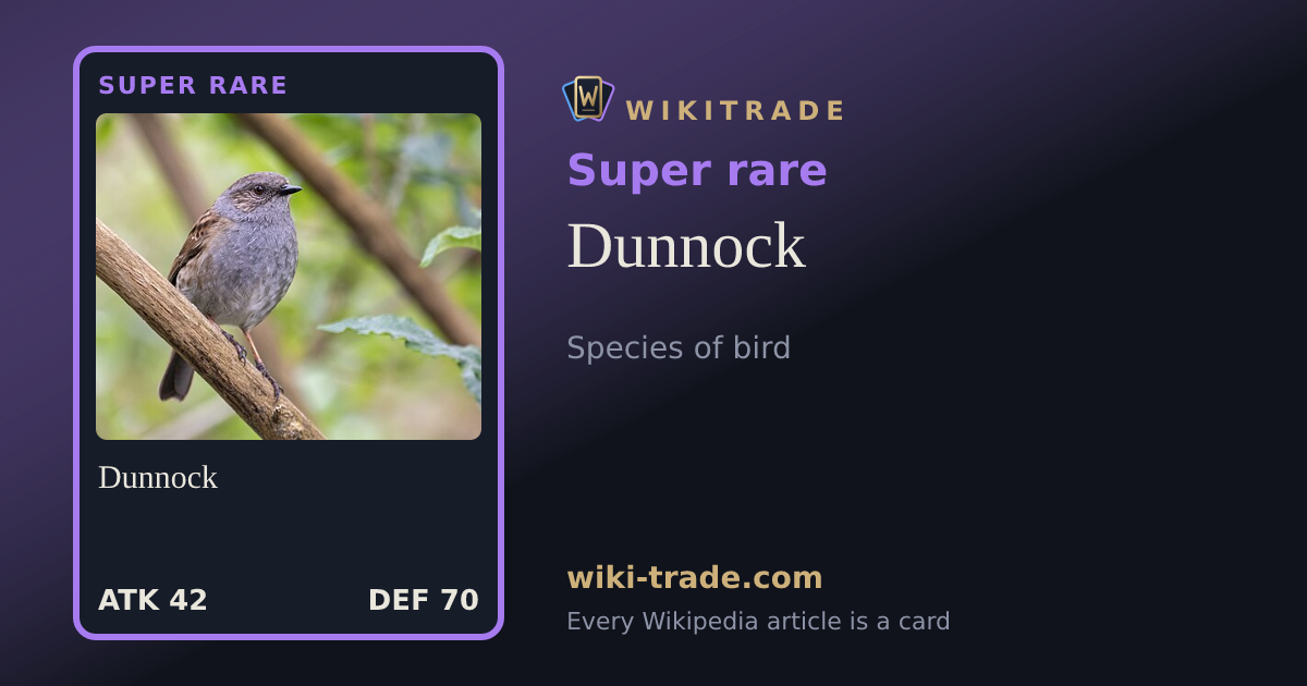 Dunnock — Super rare card
