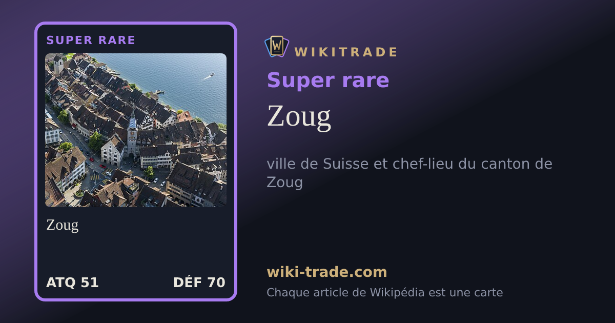 Zoug — carte Super rare