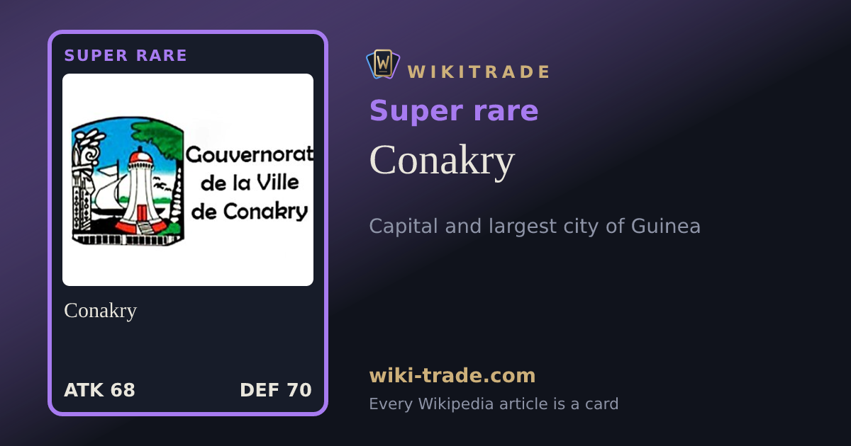 Conakry — Super rare card