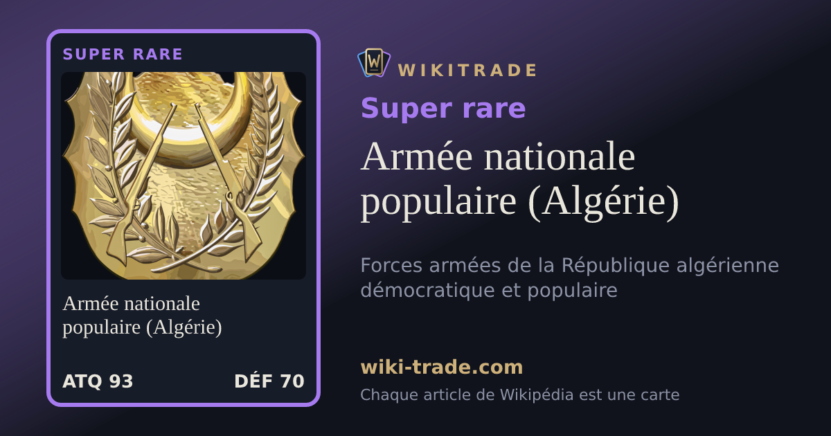 Armée nationale populaire (Algérie) — carte Super rare