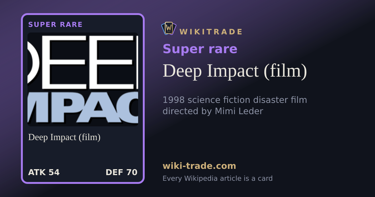Deep Impact (film) — Super rare card