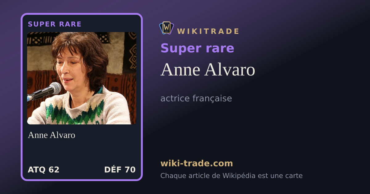 Anne Alvaro — carte Super rare