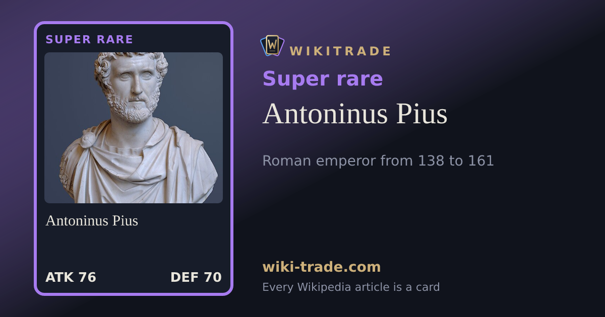Antoninus Pius — Super rare card