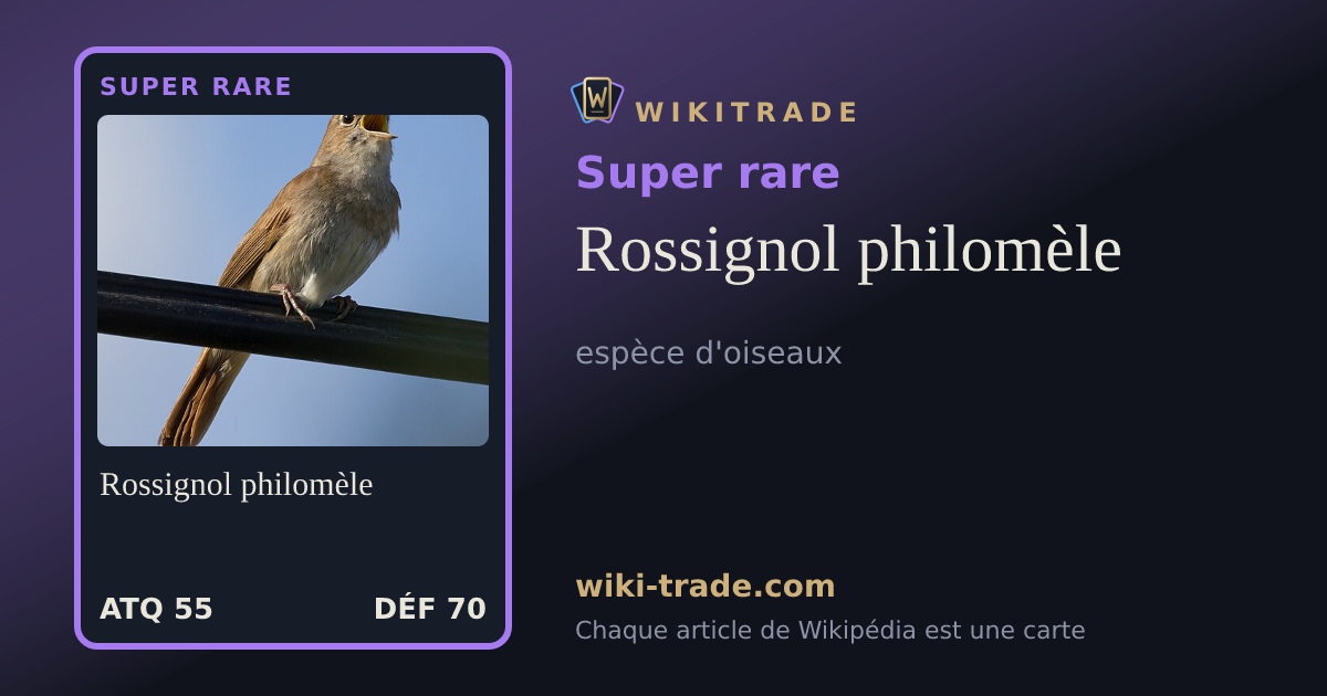Rossignol philomèle — carte Super rare