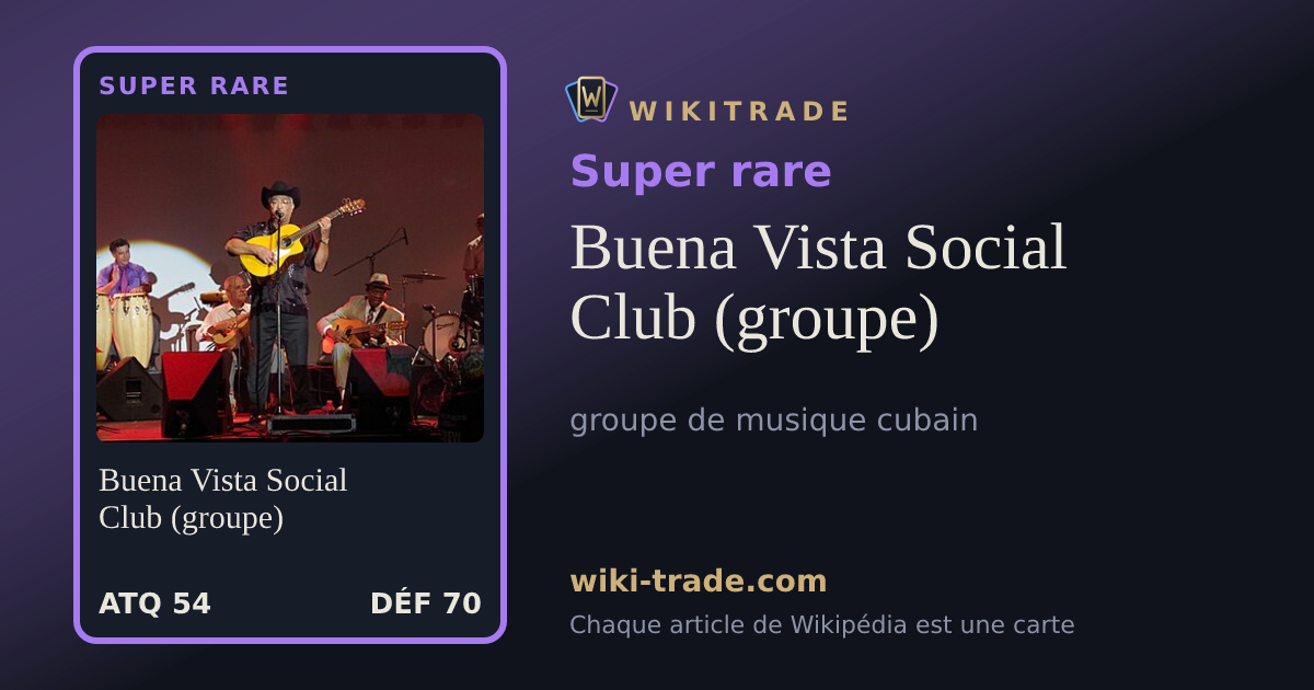 Buena Vista Social Club (groupe) — carte Super rare