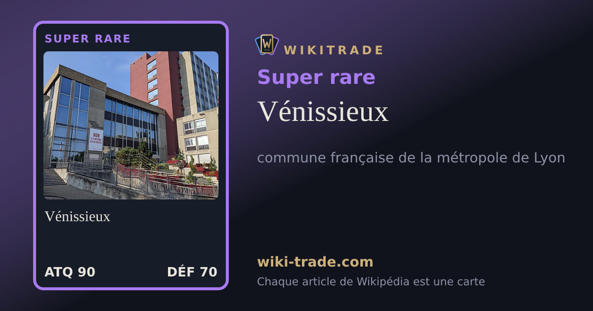 Vénissieux — carte Super rare