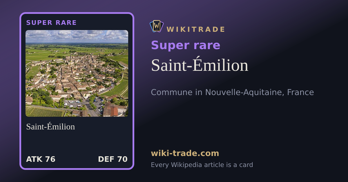 Saint-Émilion — Super rare card