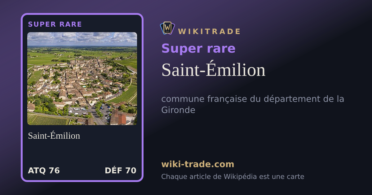 Saint-Émilion — carte Super rare