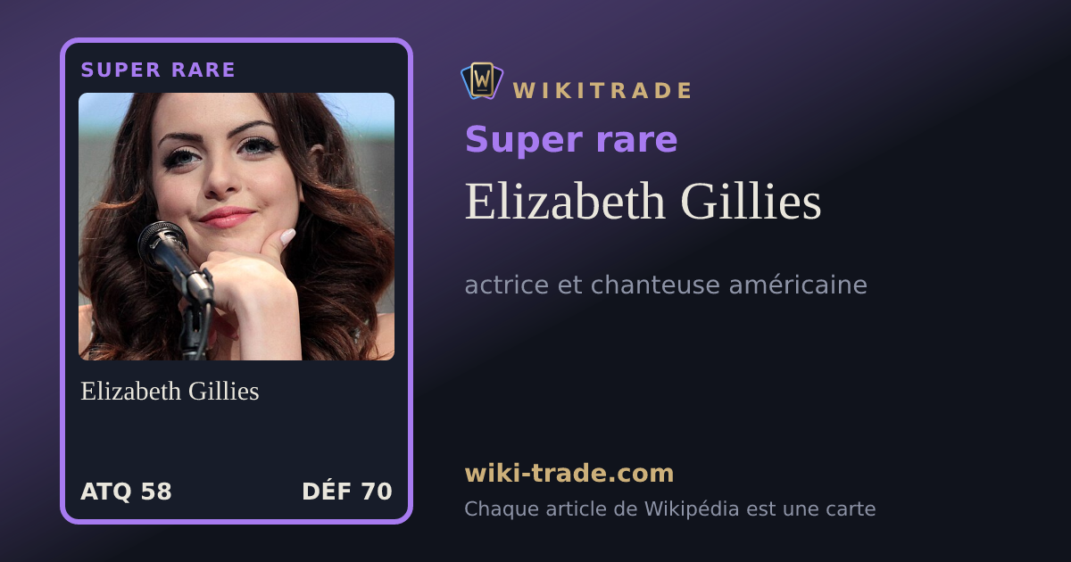Elizabeth Gillies — carte Super rare