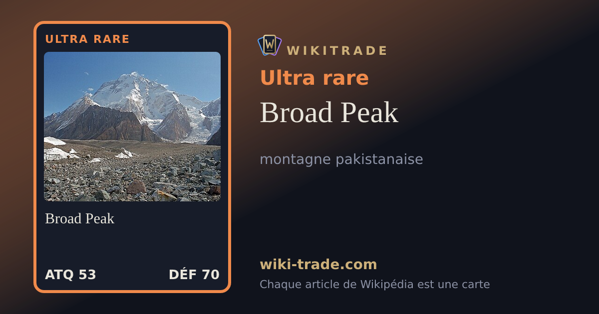 Broad Peak — carte Ultra rare