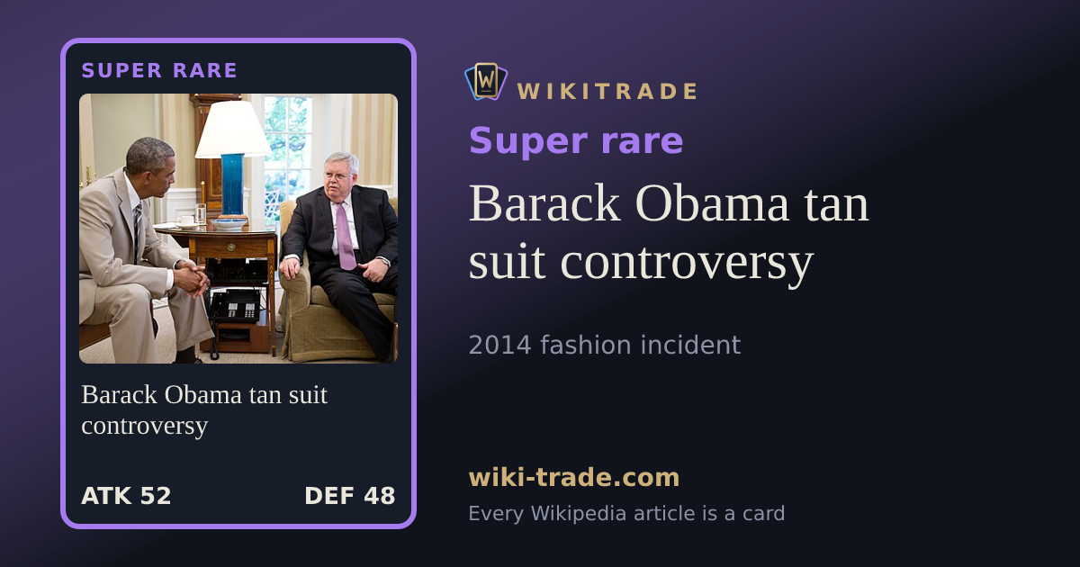 Barack Obama tan suit controversy — Super rare card