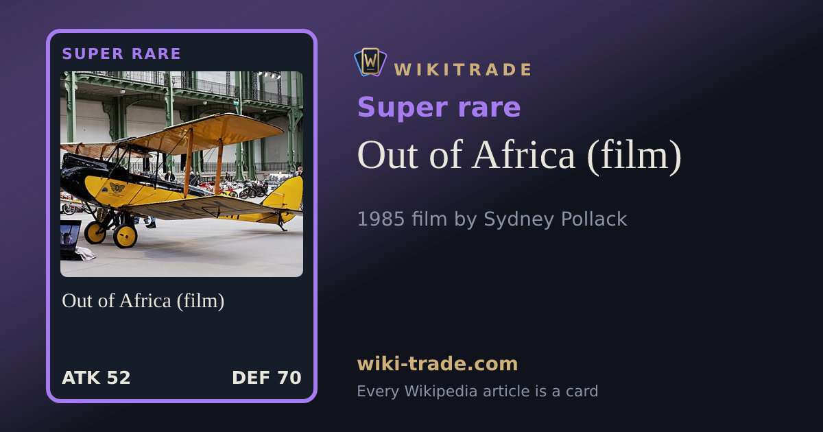 Out of Africa (film) — Super rare card