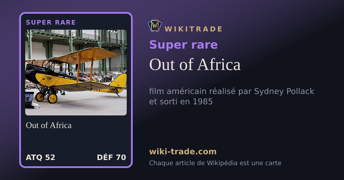 Out of Africa — carte Super rare