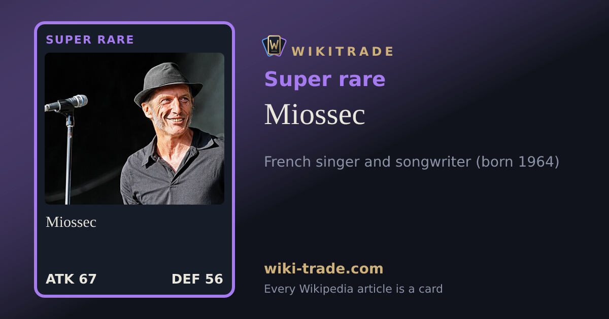 Miossec — Super rare card