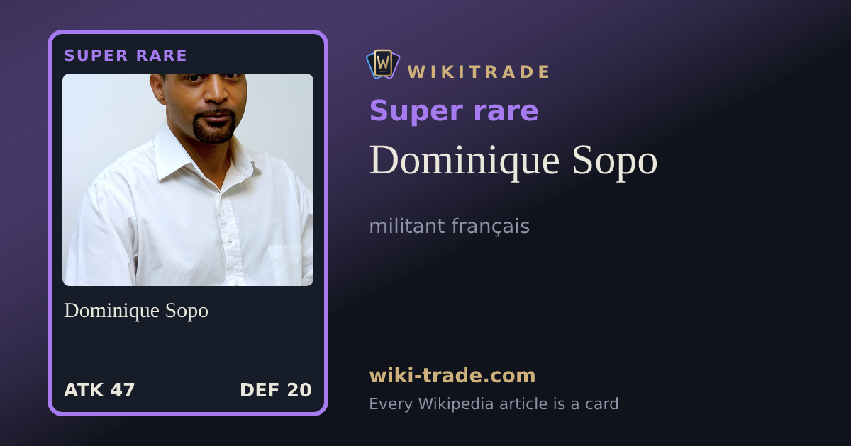 Dominique Sopo — Super rare card