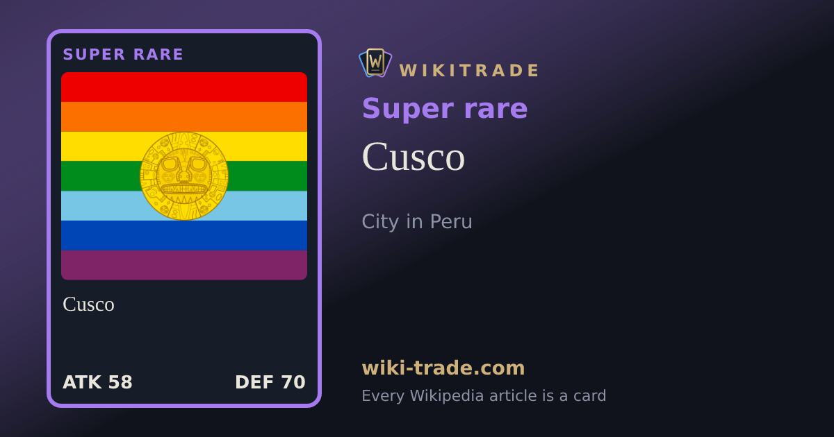 Cusco — Super rare card