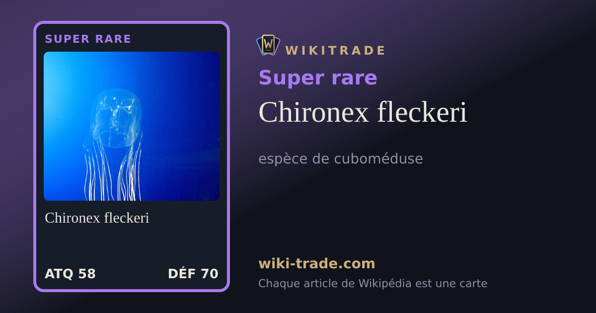 Chironex fleckeri — carte Super rare