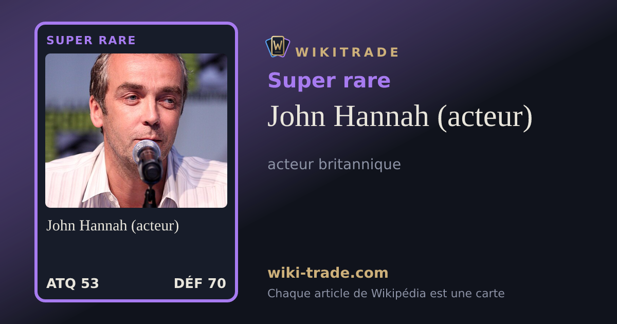 John Hannah (acteur) — carte Super rare
