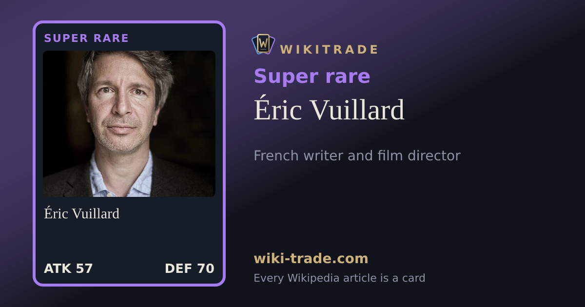Éric Vuillard — Super rare card